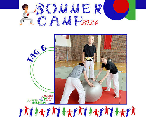 Sommercamp Tag 6 - mit Teamwork und Balance-Akten