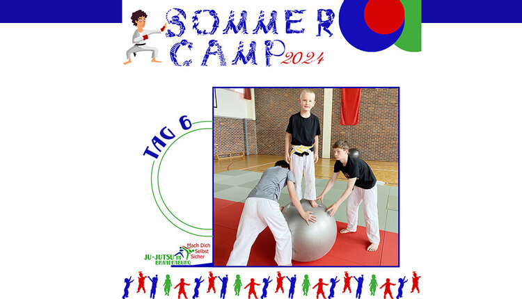 Sommercamp Tag 6 - mit Teamwork und Balance-Akten
